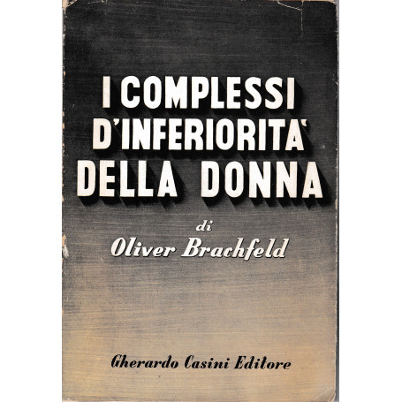 I complessi di inferiorità  della donna