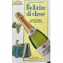 Bollicine di classe