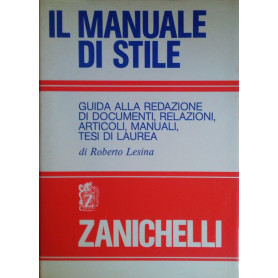 Il manuale di stile. Guida alla redazione di documenti