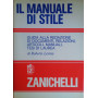 Il manuale di stile. Guida alla redazione di documenti