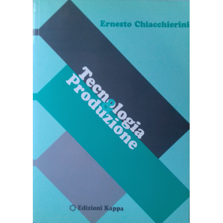 Tecnologia e produzione
