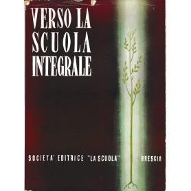 Verso la scuola integrale