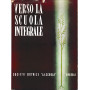 Verso la scuola integrale