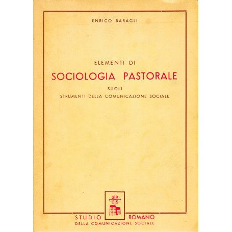 Elementi di sociologia pastorale sugli strumenti della comunicazione sociale