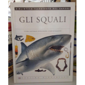 Gli squali.