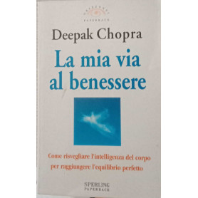 La mia via al benessere.