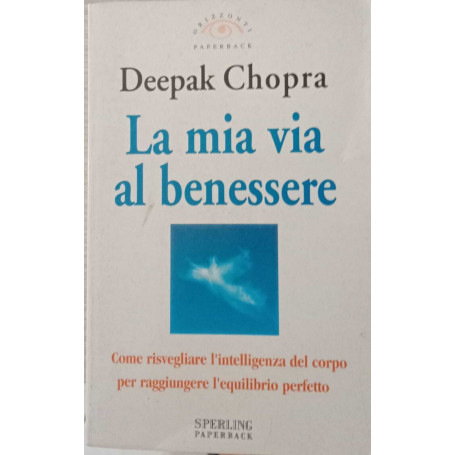 La mia via al benessere.