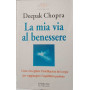 La mia via al benessere.