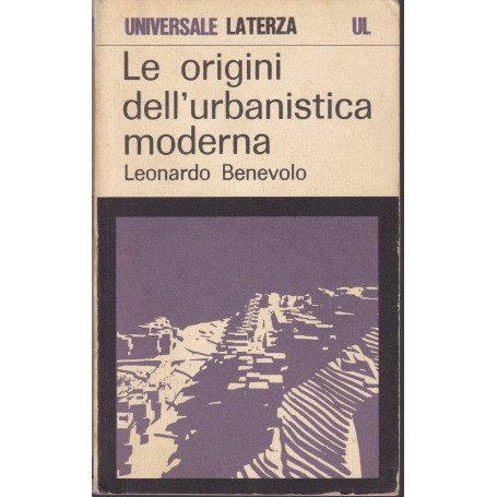 Le origini dell'urbanistica moderna.