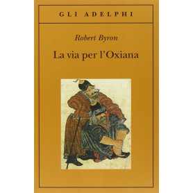 La via per l'Oxiana.