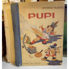 Pupi. Giocattolo infelice ed altre poesie.