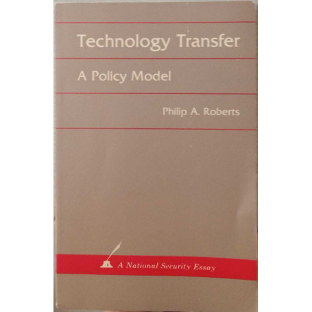 Technology Transfer A Policy Model.