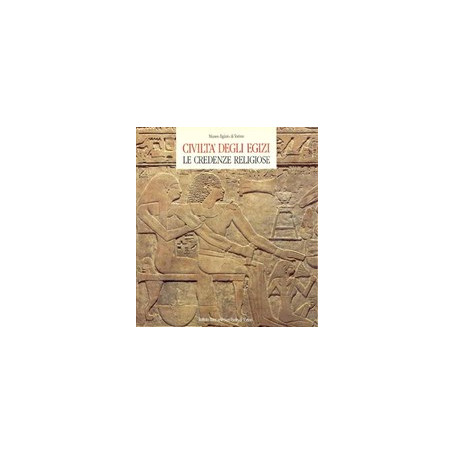 Civiltà  degli egizi le credenze religiose