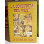 La conquista del West.