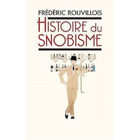 Histoire du snobisme