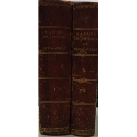 Manuel Complet des aspirants au baccalauréat (due volumi)
