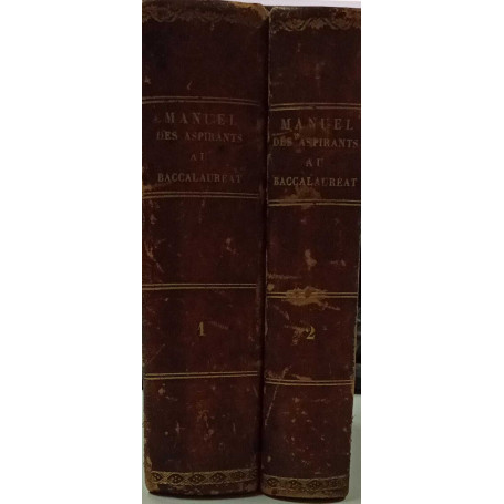 Manuel Complet des aspirants au baccalauréat (due volumi)
