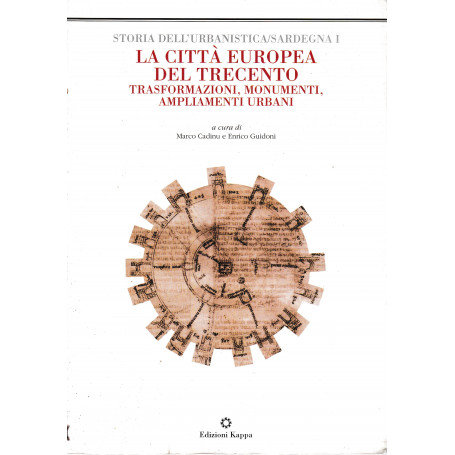 La città  europea del Trecento. Trasformazioni