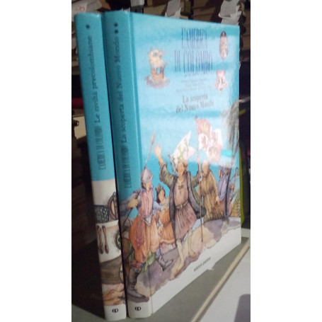 L'America di Colombo: 1. Le civiltà precolombiane 2. La scoperta del Nuovo Mondo. Due volumi.