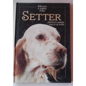 Allevare e capire il tuo Setter
