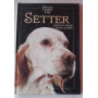 Allevare e capire il tuo Setter