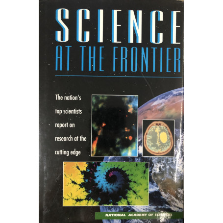 Science at the Frontier. Volume 1