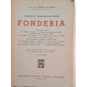 Elementi di tecnologia meccanica. Fonderia