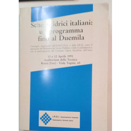 Schemi idrici italiani: un programma fino al duemila
