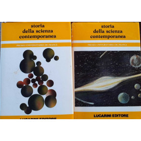 Storia della scienza contemporanea. Volume 1. Volume II Tomo 1.