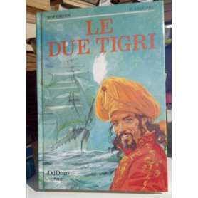 Le due tigri.