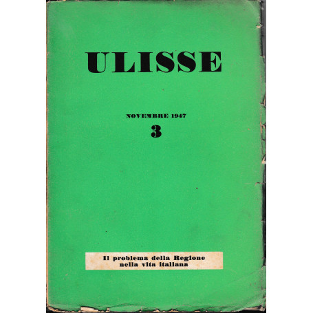 Ulisse. Il problema della Regione nella vita italiana (anno I