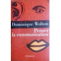Penser la Communication