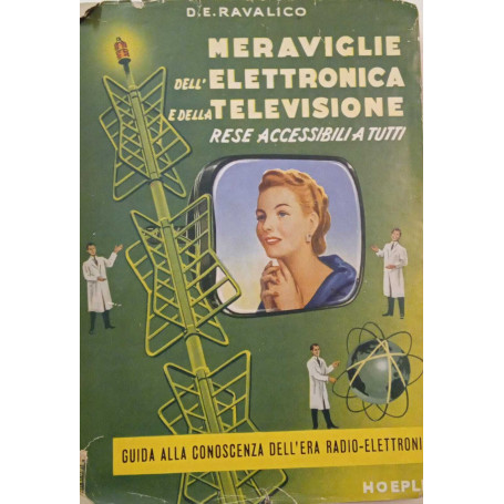 Meraviglie dell'elettronica e della televisione rese accessibili a tutti