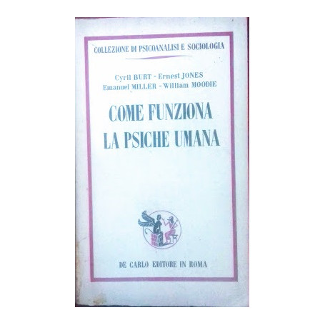 Come funziona la psiche umana