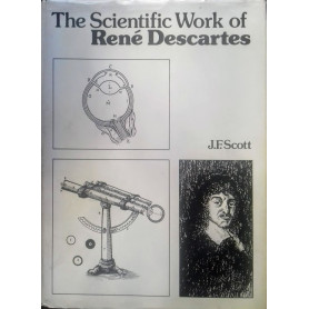 The scientific Work of René Descartes