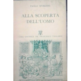 Alla scoperta dell'uomo