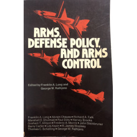 Arms defense policy and arms control.