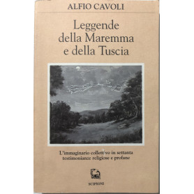 Leggende della Maremma e della Tuscia