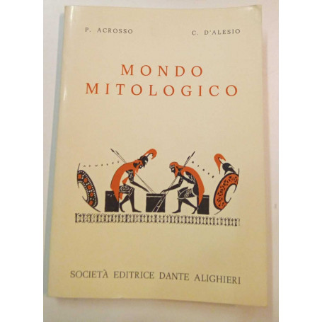 Il mondo mitologico