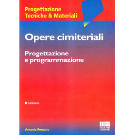 Opere cimiteriali. Progettazione e programmazione