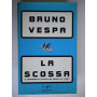 La scossa. Il cambiamento italiano nel mondo che trema.