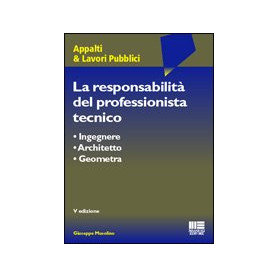La responsabilità del professionista tecnico