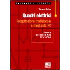 Quadri elettrici. Progettazione tradizionale e mediante PC