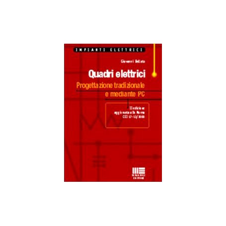 Quadri elettrici. Progettazione tradizionale e mediante PC
