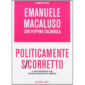 Politicamente s/corretto.