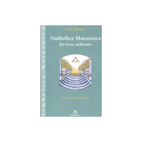Simbolica massonica del terzo millennio