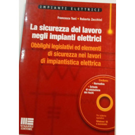 La sicurezza del lavoro negli impianti elettrici