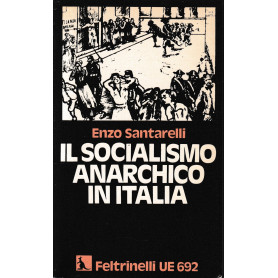 Il socialismo anarchico in Italia.