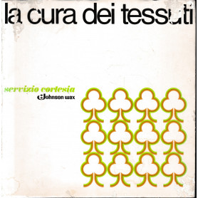 La cura dei tessuti.
