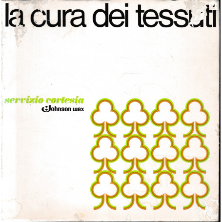 La cura dei tessuti.